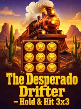 spinomenal/the-desperado-drifter-hold-hit-3x3