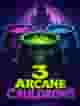 3 Arcane Cauldrons