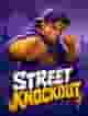 Street Knockout