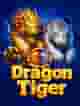 Dragon Tiger