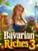 Bavarian Riches 3